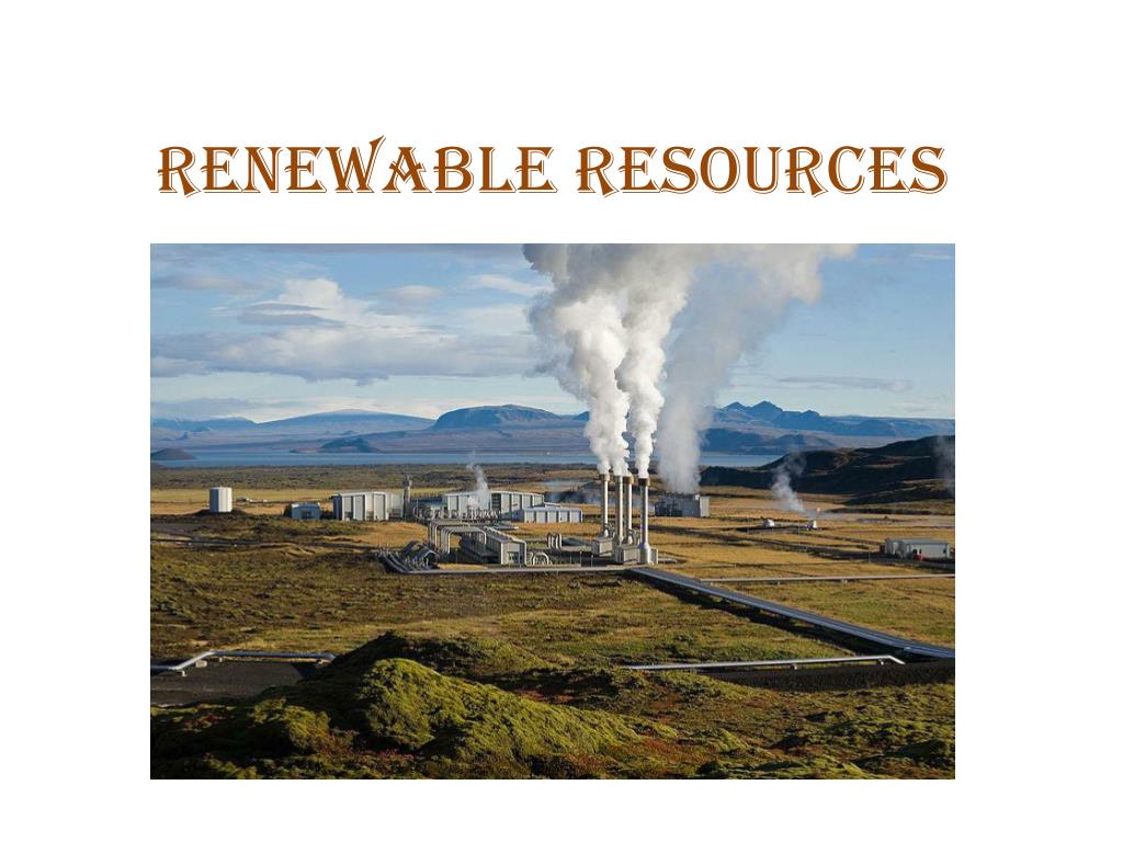 PPT - Renewable Resources PowerPoint Presentation, free download - ID ...