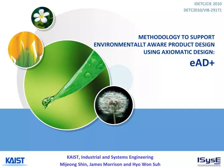 methodology to support environmentallt aware product design using axiomatic design ead