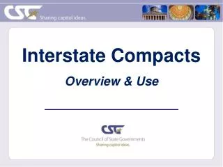 Interstate Compacts Overview &amp; Use