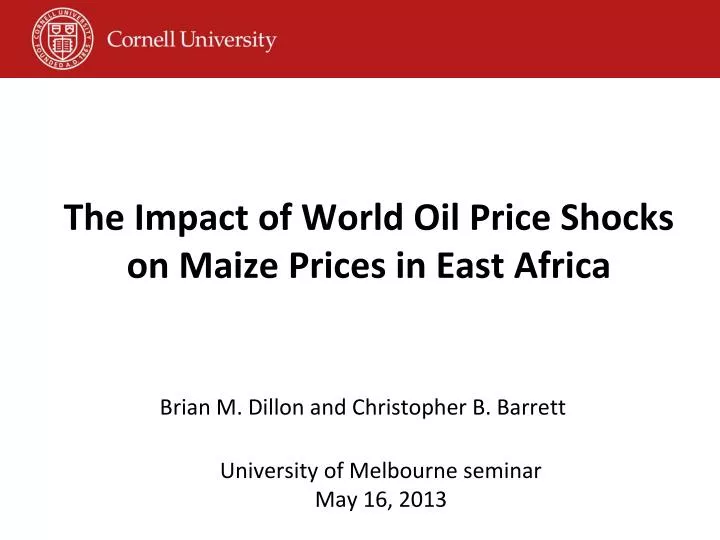 the impact of world oil price shocks on maize prices in east africa