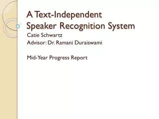 A Text-Independent Speaker Recognition System