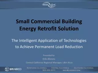 Small Commercial Building Energy Retrofit Solution