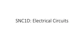 SNC1D: Electrical Circuits