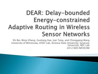 DEAR: Delay-bounded Energy-constrained Adaptive Routing in Wireless Sensor Networks
