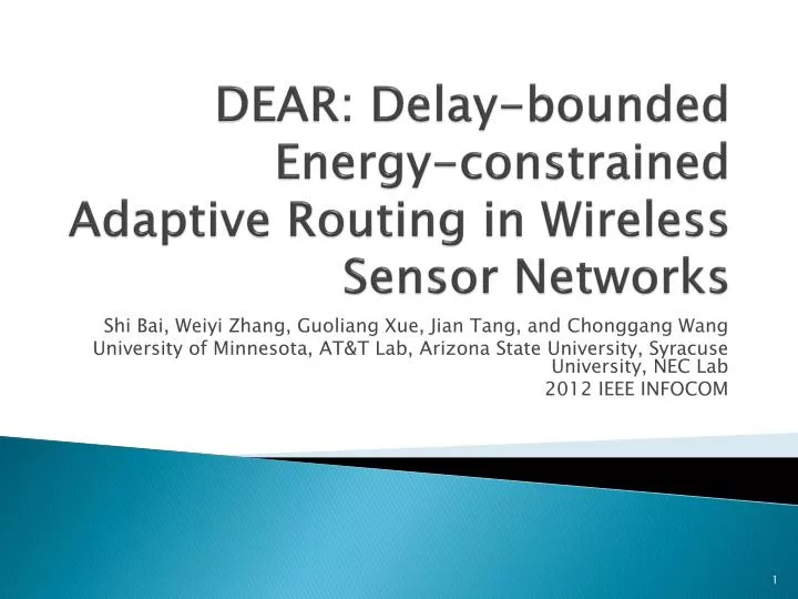dear delay bounded energy constrained adaptive routing in wireless sensor networks