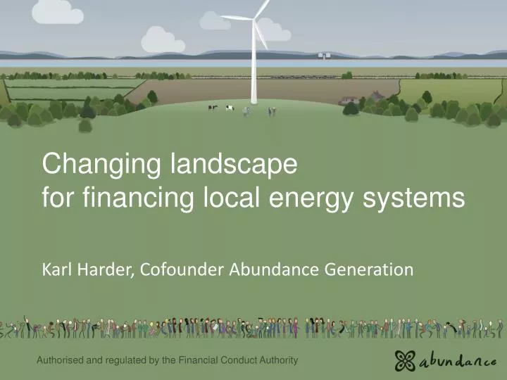 changing landscape for financing local energy systems karl harder cofounder abundance generation