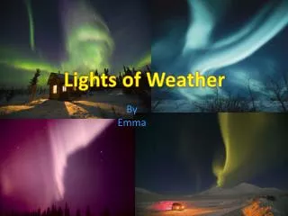 Lights of Weather