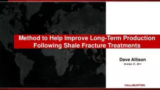 Method to Help Improve Long-Term Production Following Shale Fracture Treatments