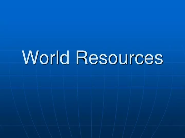 world resources