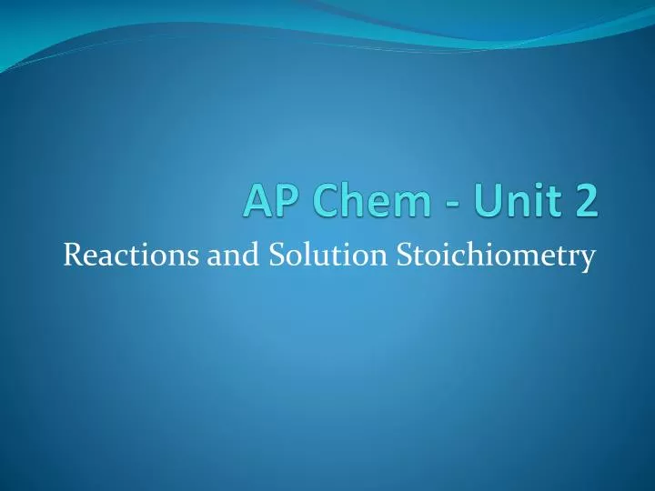 ap chem unit 2