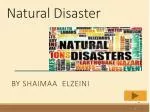 Natural Disaster - slide 1