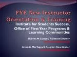 FYE New Instructor Orientation &amp; Training