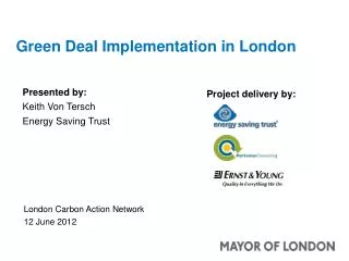 Green Deal Implementation in London