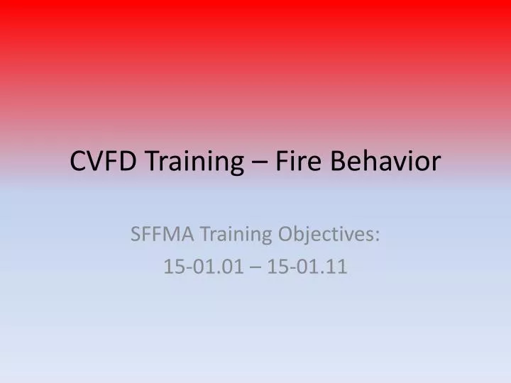 cvfd training fire behavior