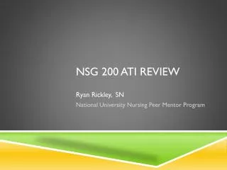 NSG 200 ATI Review