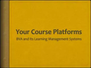 Your Course Platforms