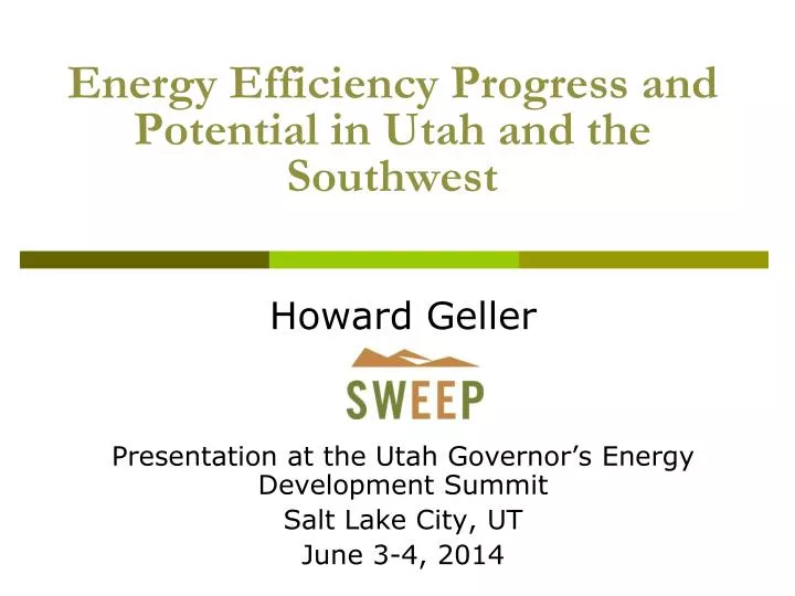energy efficiency progress and potential in utah and the southwest