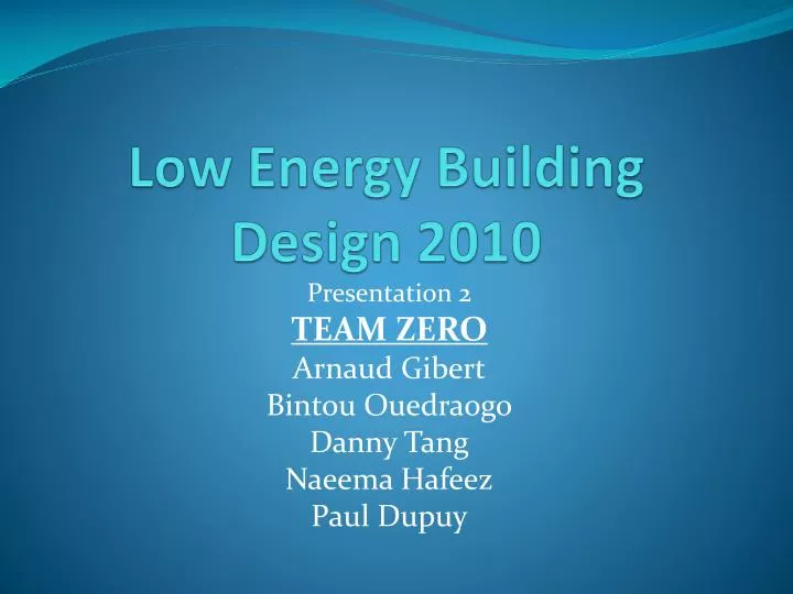 low energy building design 2010