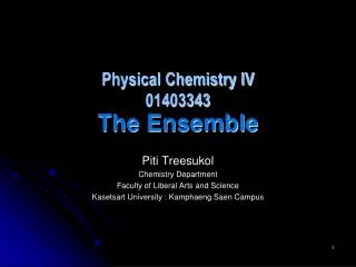 Physical Chemistry IV 01403343 The Ensemble