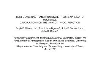 SEMI-CLASSICAL TRANSITION STATE THEORY APPLIED TO MULTIWELL CALCULATIONS ON THE OH+CO ?H+CO 2 REACTION