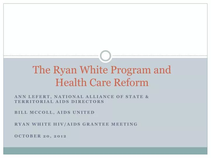 the ryan white program and health c are r eform