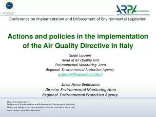Conference on Implementation and Enforcement of Environmental Legislation Actions and policies in the implementation