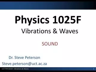 Physics 1025F Vibrations &amp; Waves