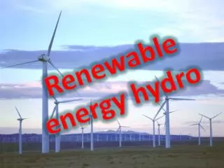 Renewable energy hydro