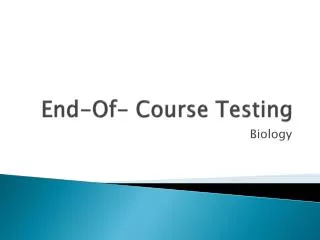 end of course testing