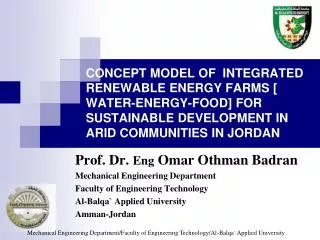 CONCEPT MODEL OF INTEGRATED RENEWABLE ENERGY FARMS [ WATER-ENERGY-FOOD] FOR SUSTAINABLE DEVELOPMENT IN ARID COMMUNITI