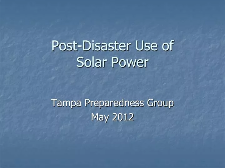 post disaster use of solar power