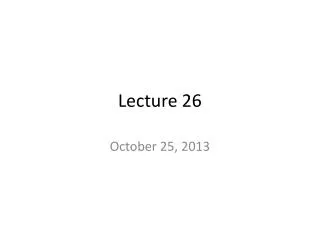 Lecture 26