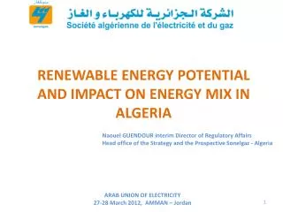 RENEWABLE ENERGY POTENTIAL AND IMPACT ON ENERGY MIX IN ALGERIA