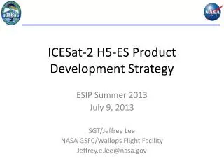 ICESat-2 H5-ES Product Development Strategy