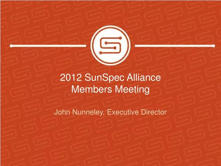 2012 sunspec alliance members meeting