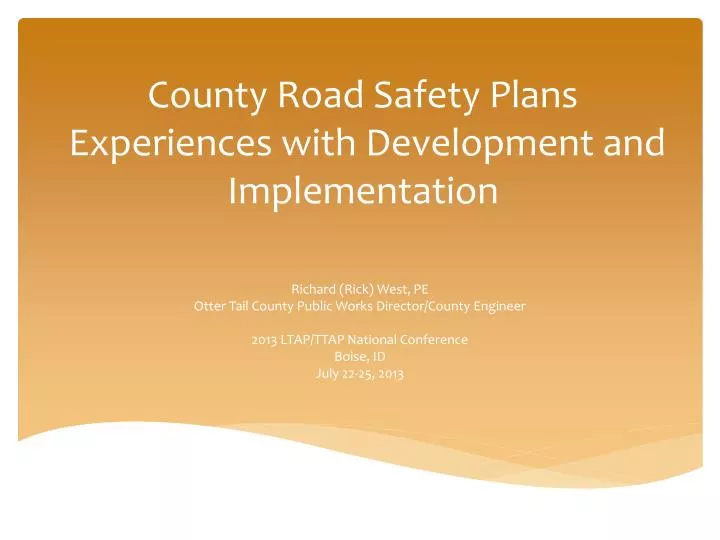 county road safety plans experiences with development and implementation