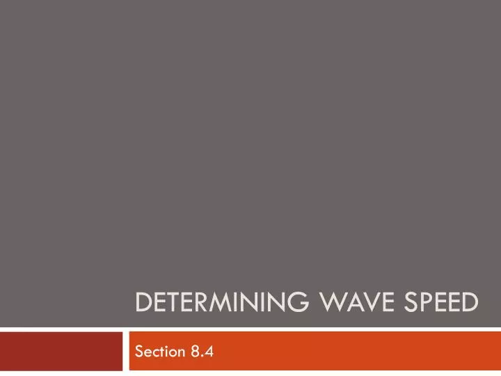 determining wave speed