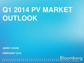 Q1 2014 PV Market Outlook