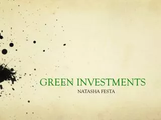 GREEN INVESTMENTS