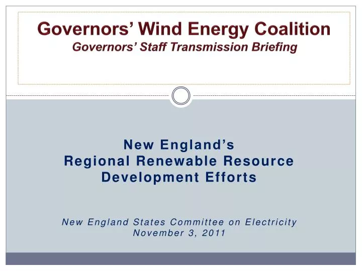 governors wind energy coalition governors staff transmission briefing