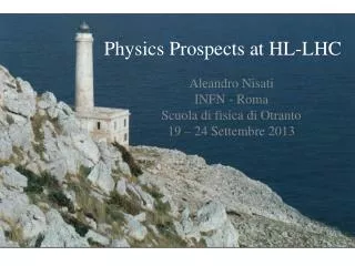 Physics Prospects at HL-LHC