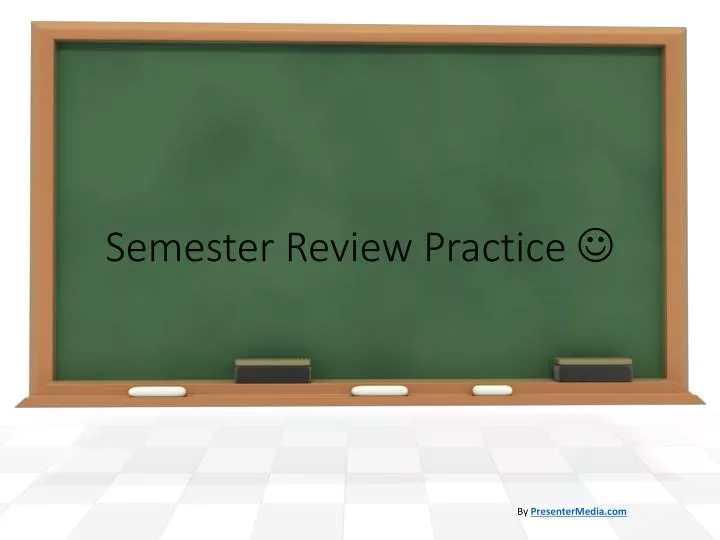 semester review practice