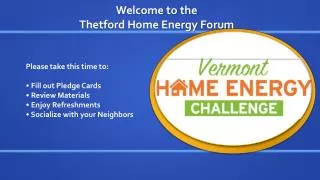 Welcome to the Thetford Home Energy Forum