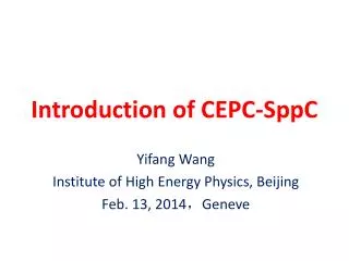 Introduction of CEPC- SppC