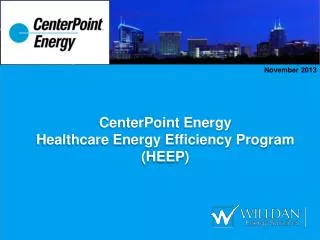 CenterPoint Energy Healthcare Energy Efficiency Program (HEEP)