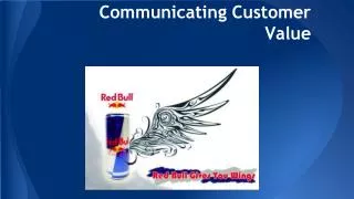 Communicating Customer Value