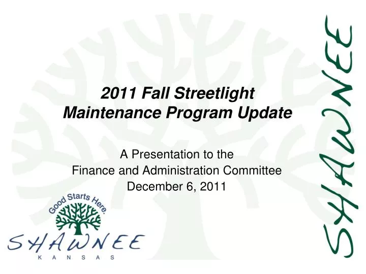 2011 fall streetlight maintenance program update