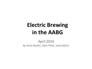 Electric Brewing in the AABG
