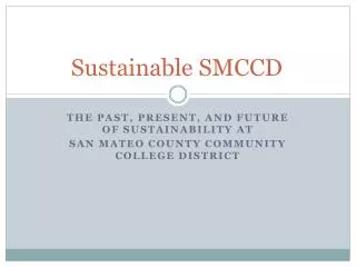 Sustainable SMCCD