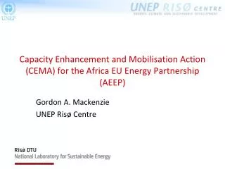 Capacity Enhancement and Mobilisation Action (CEMA) for the Africa EU Energy Partnership (AEEP)